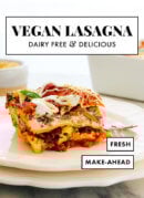 vegan and dairy-free lasagna