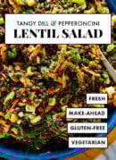 tangy dill and pepperoncini lentil salad